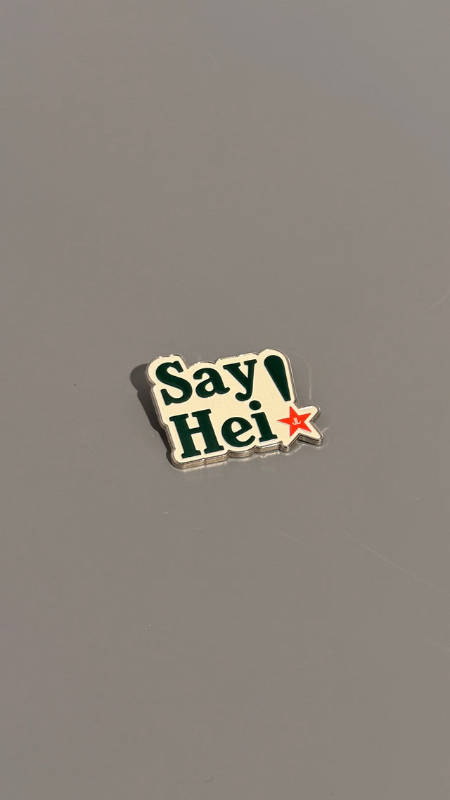 SayHei! Pin