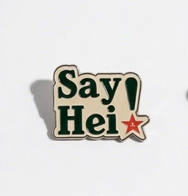 SayHei! Pin